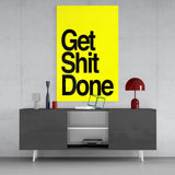 Get Shit Done Cam Tablo || Tasarımcı Koleksiyonu.