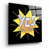 “Yes, You Can” Cam Tablo | Insigne Art | Üstün Kalite